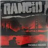 Rancid LP Trouble Maker, US version vinyl LP