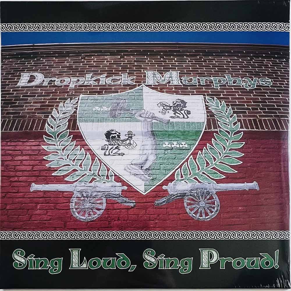 Dropkick Murphys LP Sing loud, sing proud vinyl LP