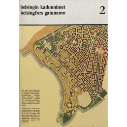 Helsingin kadunnimet 2 : Helsingfors gatunamn 2 - Used book