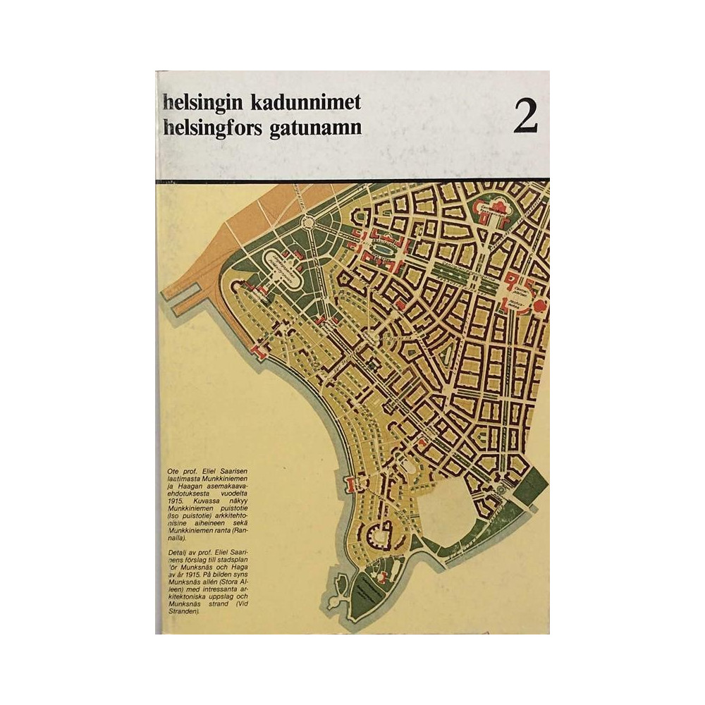 Helsingin kadunnimet 2 : Helsingfors gatunamn 2 - Used book
