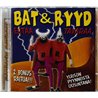 Bat & Ryyd CD Ehtaa tavaraa  kansi EX levy EX Käytetty CD