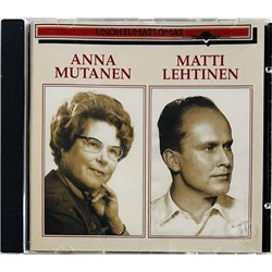 Anna Mutanen Matti Lehtinen CD Unohtumattomat  kansi EX levy EX Käytetty CD