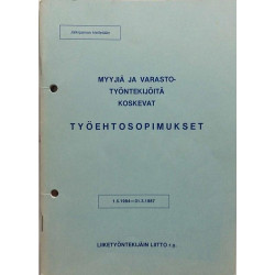 Työehtosopimus 1984 : Myyjiä ja varastotyöntekijöitä koskevat - Used book