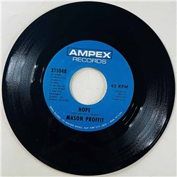 Mason Proffit Käytetty 7” ei kuvakantta Hope  kansi Ei kuvakantta levy VG+ käytetty vinyylisingle