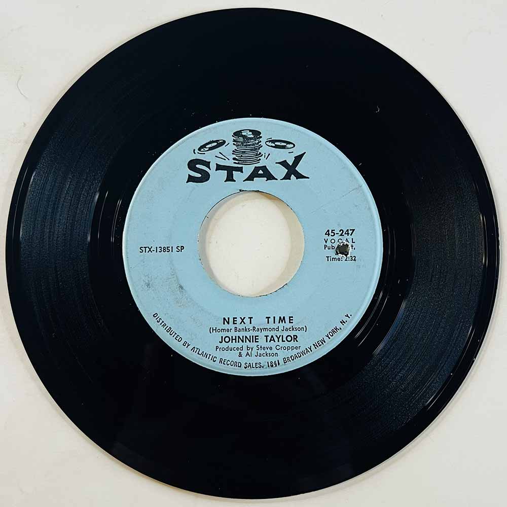 Taylor Johnnie 1968 45-247 Next Time / Sundown begagnad singelskiva