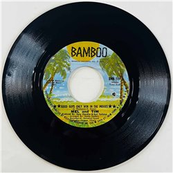 Mel & Tim Käytetty 7” ei kuvakantta Good Guys Only Win In The Movies  kansi Ei kuvakantta levy VG käytetty vinyylisingle