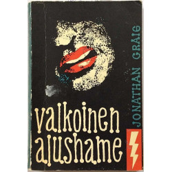 Valkoinen alushame: Jonathan Graig, salamasarja 80  kansi VG sisäsivut EX- Käytetty kirja