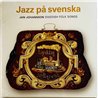 Johansson Jan LP Jazz På Svenska vinyl LP