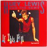 Huey Lewis and The News LP If this is it, 12-inch maxi  kansi VG+ levy EX Käytetty LP