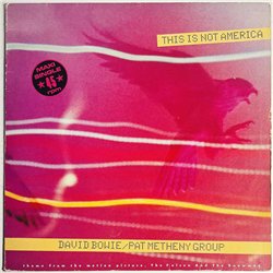 Bowie David / Pat Metheny Group LP This is not America. 12-inch maxi  kansi VG- levy EX- Käytetty LP