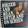 Pee Bee Squad LP Rugged and mean, butch and on screen, 12”-maxi  kansi VG+ levy EX- Käytetty LP