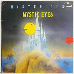 Mystic Eyes LP Mysterious  kansi G levy EX Käytetty LP