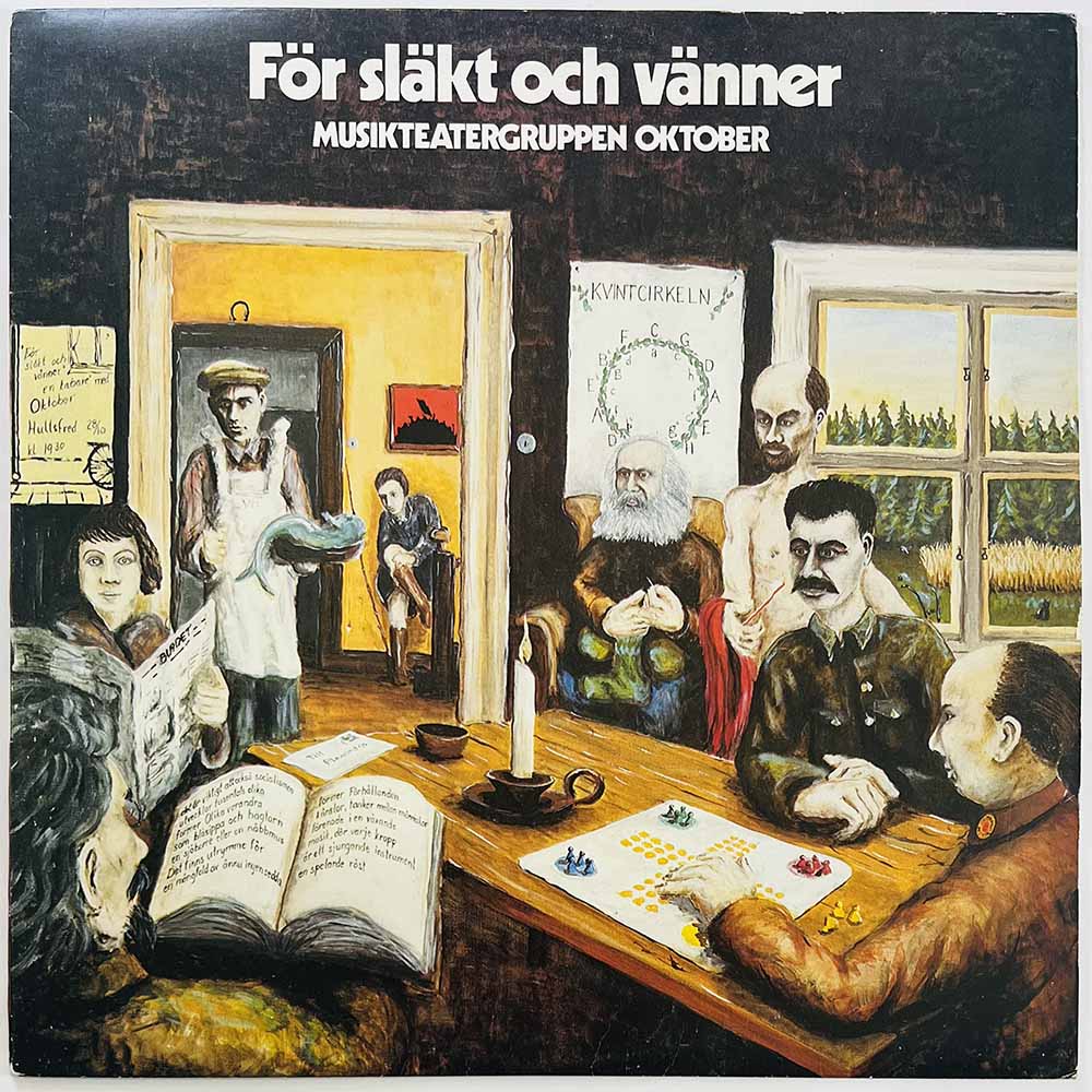 Musikteatergruppen Oktober LP För Släkt Och Vänner  kansi VG+ levy EX Käytetty LP