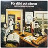 Musikteatergruppen Oktober LP För Släkt Och Vänner  kansi VG+ levy EX Käytetty LP