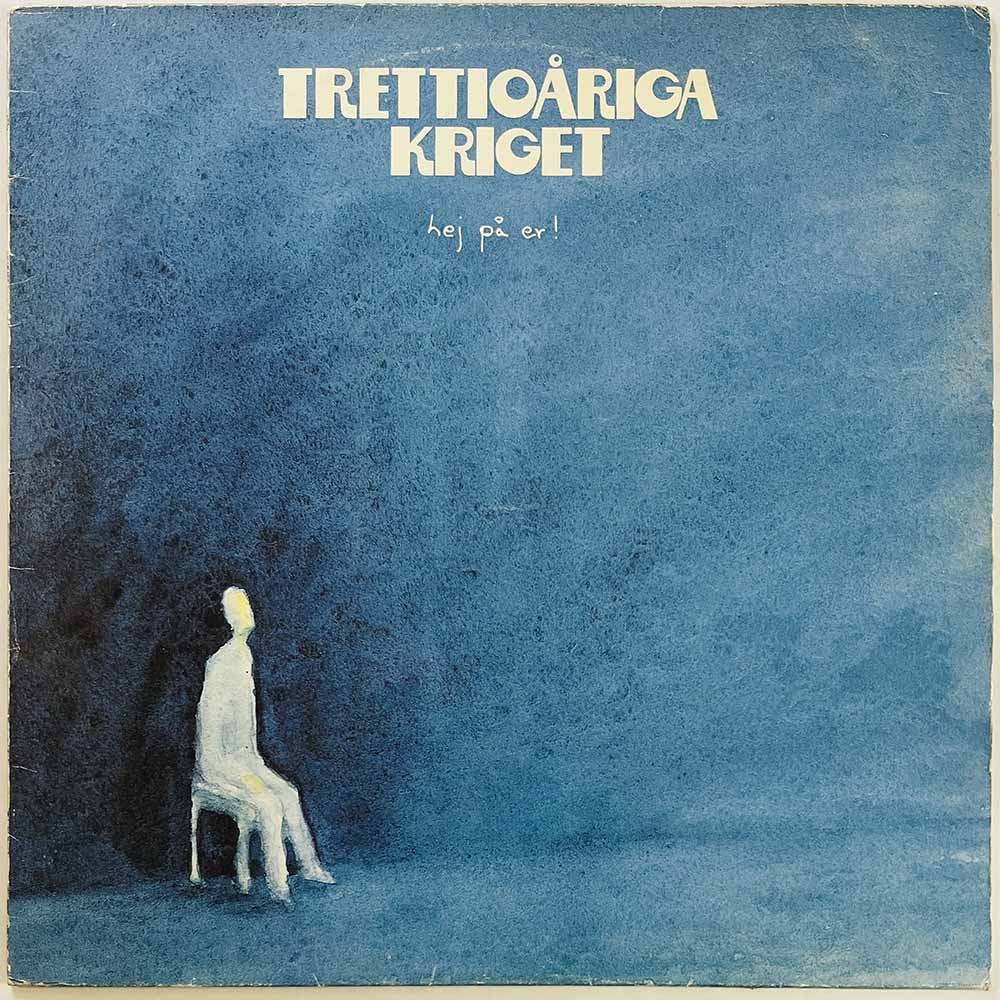 Trettioåriga Kriget LP Hej På Er!  kansi VG- levy VG+ Käytetty LP