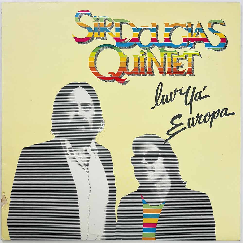 Sir Douglas Quintet LP Luv Ya' Europa  kansi VG levy EX Käytetty LP