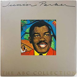 Junior Parker LP The ABC Collection  kansi VG+ levy EX Käytetty LP