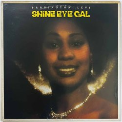 Levi Barrington LP Shine Eye Gal  kansi VG levy EX Käytetty LP