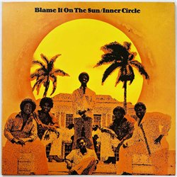 Inner Circle LP Blame It On The Sun  kansi EX levy EX Käytetty LP