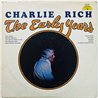 Rich Charlie LP The Early Years  kansi VG- levy VG+ Käytetty LP