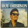 Orbison Roy LP There is only one  kansi G- levy VG Käytetty LP