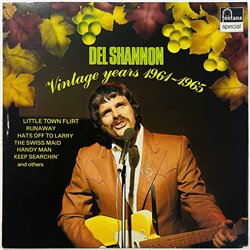 Del Shannon LP Vintage years 1961-1965  kansi EX- levy EX Käytetty LP