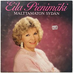 Pienimäki Eila LP Malttamaton sydän  kansi EX- levy EX Käytetty LP