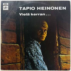 Heinonen Tapio LP Vielä kerran...  kansi VG- levy EX Käytetty LP