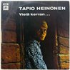 Heinonen Tapio LP Vielä kerran...  kansi VG- levy EX Käytetty LP