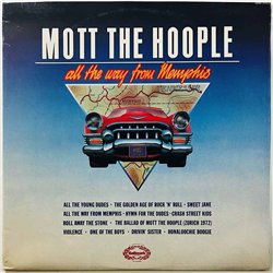 Mott The Hoople LP All The Way From Memphis  kansi VG+ levy EX Käytetty LP