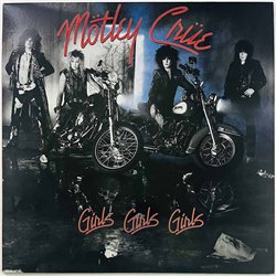 Mötley Crüe LP Girls, Girls, Girls  kansi EX levy EX Käytetty LP