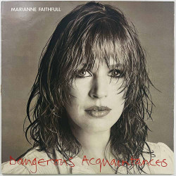 Faithfull Marianne LP Dangerous Acquaintances  kansi VG levy EX Käytetty LP
