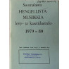 Suomalaista hengellistä musiikkia: levy- ja kasettiluettelo 1979-80  kansi EX sisäsivut EX Käytetty kirja