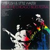 Otis Rush & Little Walter LP Live at the Chicago Blues Festival  kansi EX levy VG+ Käytetty LP