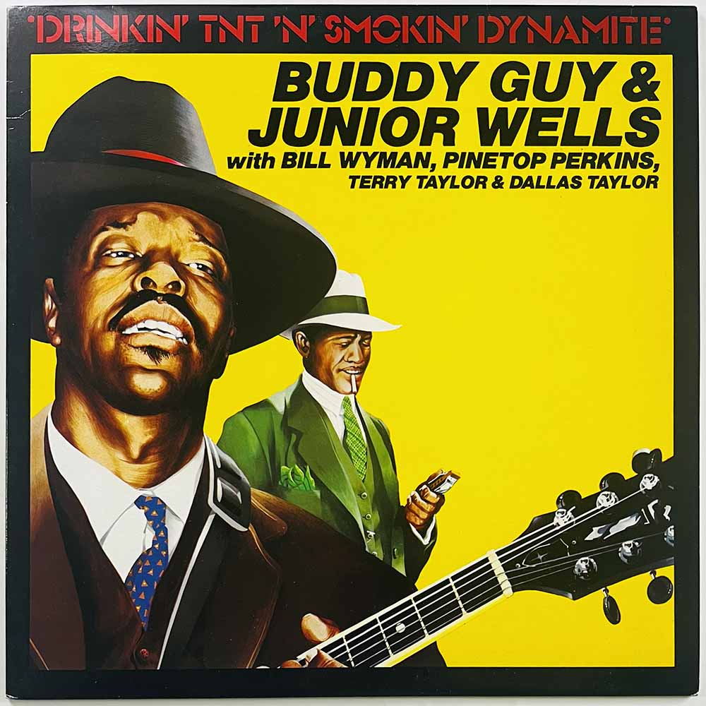 Buddy Guy & Junior Wells LP Drinkin' tnt 'n' smokin' dynamite  kansi EX levy EX Käytetty LP