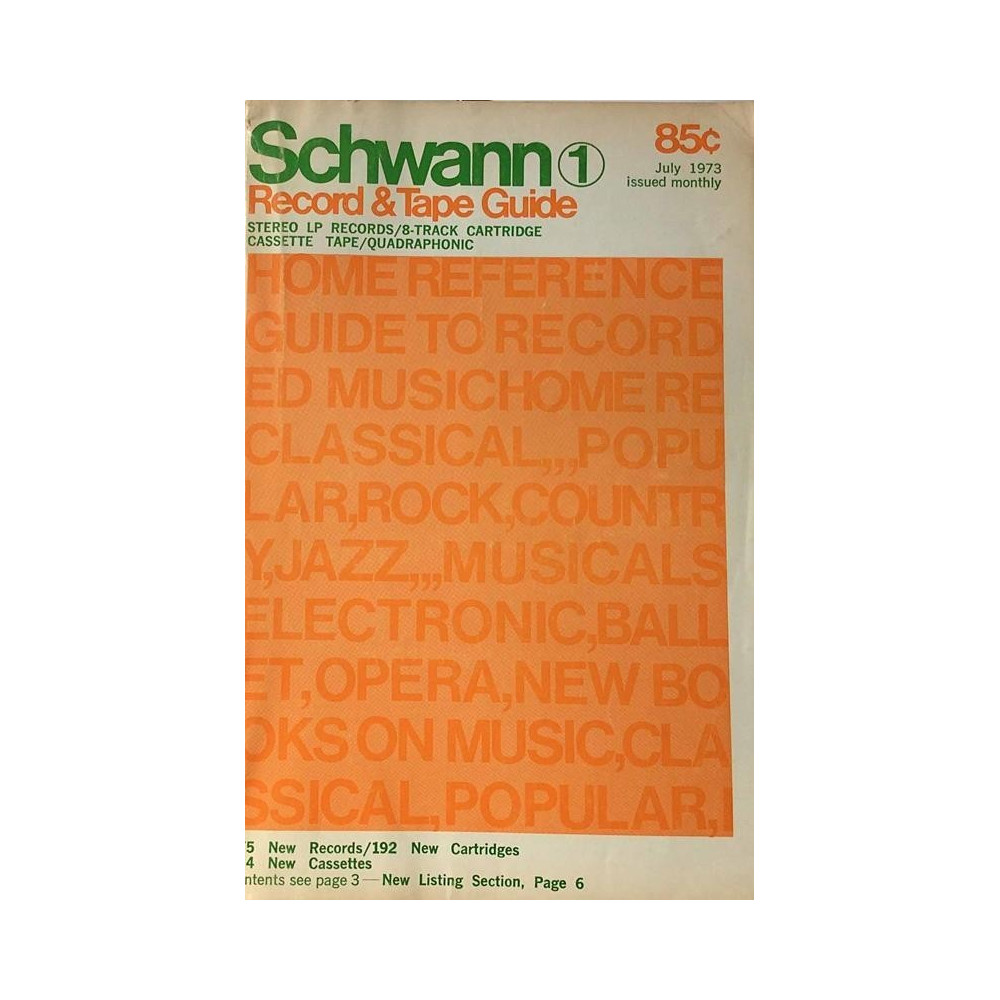 Schwann Record & Tape Guide : July 1973 - Used book