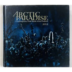 Paleface, Piirpauke, Wimme ym. 2012 ARCTICCD 2012 Arctic Paradise 2012 CD Begagnat