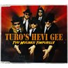 Turo's Hevi Gee 2003 0147906AXR Tuu muijaksi timpurille CD-single CD Begagnat