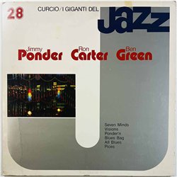 Jimmy Ponder, Ron Carter, Ben Green 1980 GJ-28 I Giganti Del Jazz Vol. 28 Begagnat LP
