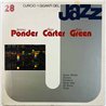 Jimmy Ponder, Ron Carter, Ben Green 1980 GJ-28 I Giganti Del Jazz Vol. 28 Begagnat LP