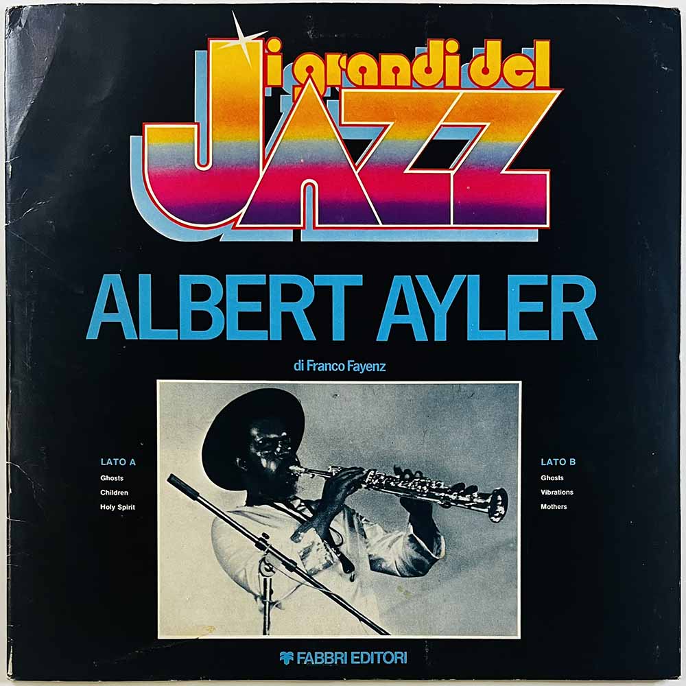 Ayler Albert 1964/1981 Gdj 12 Albert Ayler Begagnat LP