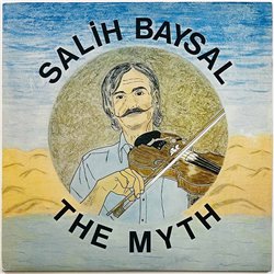 Baysal Salih 1978 SNTF 739 The Myth Begagnat LP
