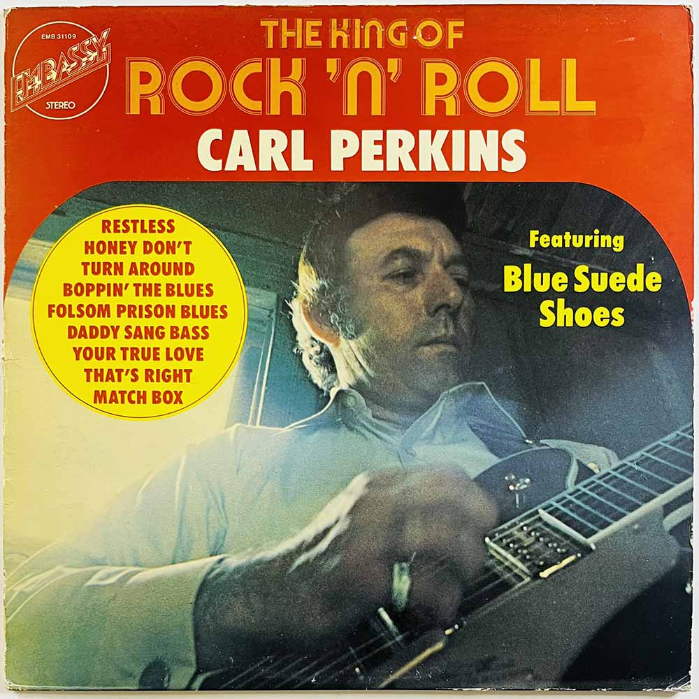 Perkins Carl 1972 EMB 31109 The king of Rock ’n’ Roll Begagnat LP