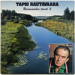 Rautavaara Tapio 1982 HLP 610-611 Reissumiehen Taival II 2LP Begagnat LP