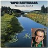 Rautavaara Tapio 1982 HLP 610-611 Reissumiehen Taival II 2LP Begagnat LP