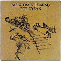 Dylan Bob 1979 CBS 86095 Slow train coming Begagnat LP