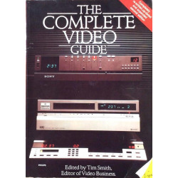 Complete Video Guide : Edited by Tim Smith - Något använd bok
