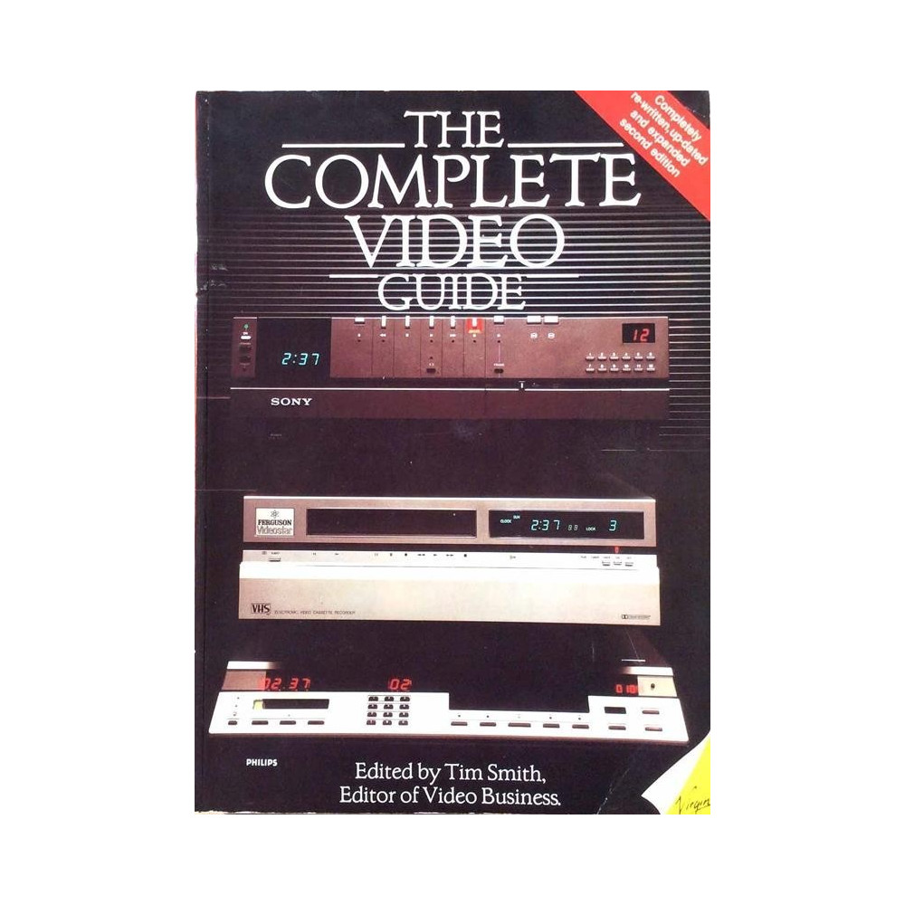 Complete Video Guide : Edited by Tim Smith - Något använd bok