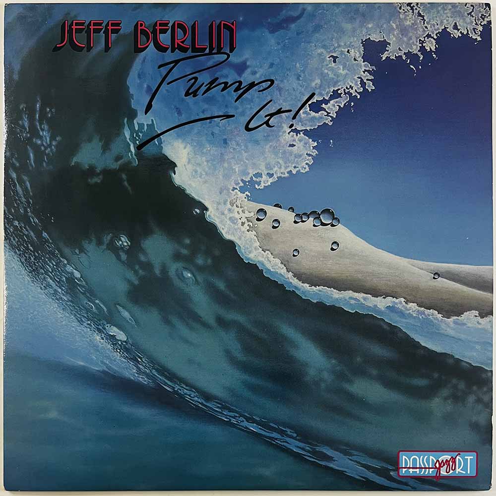 Berlin Jeff 1986 PJ 88017 Pump It! Begagnat LP