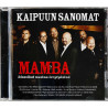Mamba Käytetty CD Kaipuun sanomat, klassikot uusina levytyksinä  kansi EX levy EX Käytetty CD